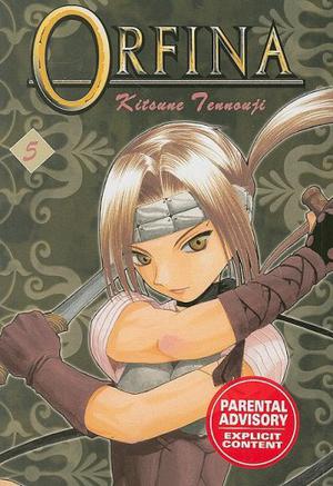 Orfina Vol. 5 by Kitsune Tennoji