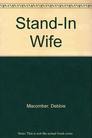 Stand-In Wife (Those Manning Men #2)