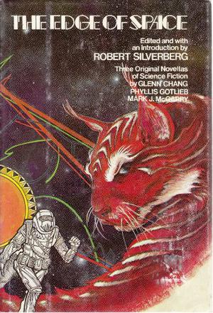 The Edge of Space by Robert Silverberg, Glenn Chang, Phyllis Gotlieb, Mark J. McGarry
