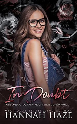 In Doubt by Hannah Haze