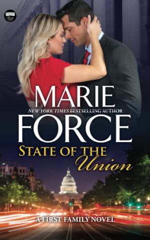 State of the Union (First Family #3)