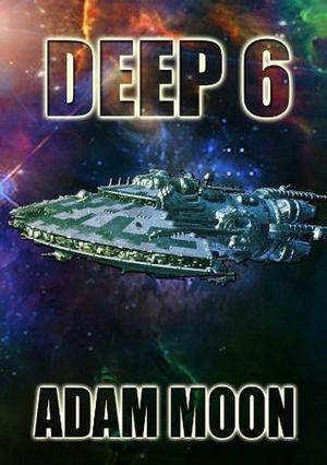 Deep 6 by Adam Moon