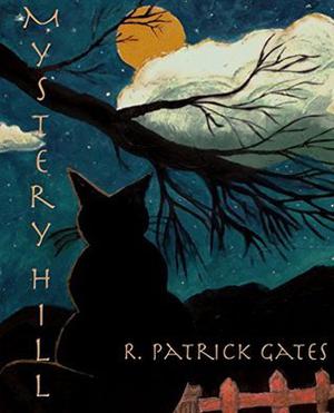Mystery Hill by R. Patrick Gates