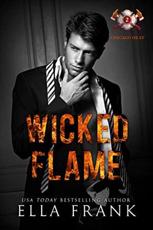Wicked Flame by Ella Frank