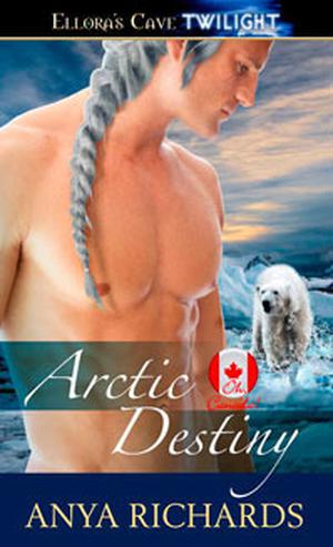 Arctic Destiny by Anya Richards