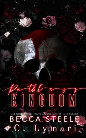 Ruthless Kingdom by Becca Steele, C. Lymari