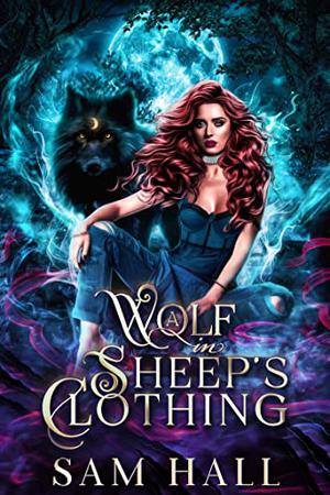 A Wolf in Sheep's Clothing (The Wolfverse #1)