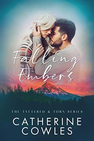 Falling Embers by Catherine Cowles