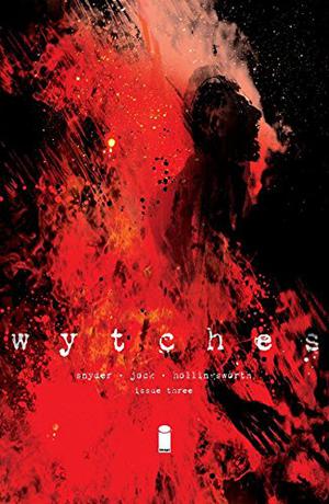 Wytches #3 (Wytches #3)