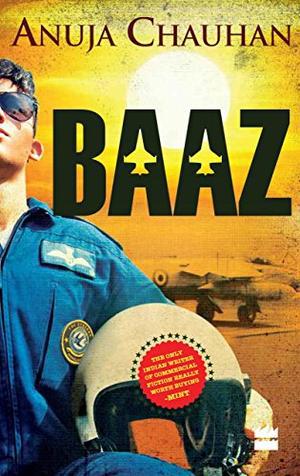 Baaz by Anuja Chauhan