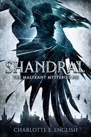 Shandral (Malykant Mysteries #12)