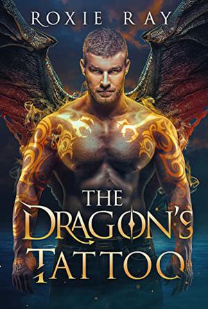 The Dragon's Fate by Roxie Ray