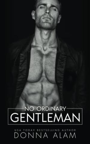 No Ordinary Gentleman by Donna Alam
