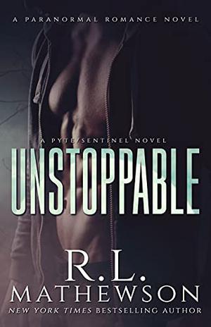 Unstoppable (Pyte/Sentinel #7)
