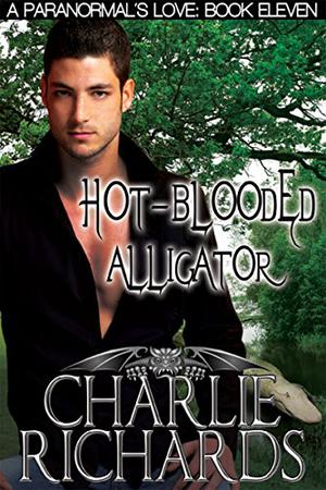 Hot-Blooded Alligator (A Paranormal's Love #11)