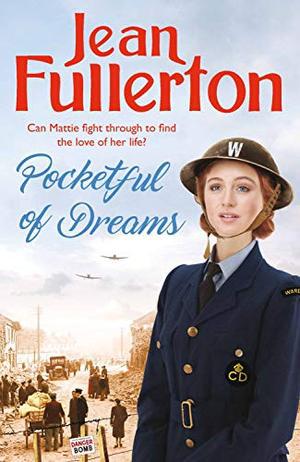 Pocketful of Dreams: A Heart-Warming East End Saga by Jean Fullerton