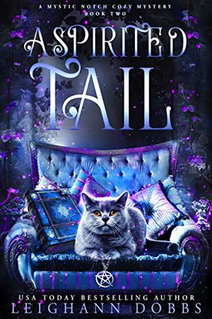 A Spirited Tail by Leighann Dobbs