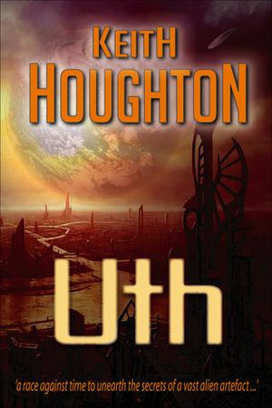 Uth by Keith Houghton