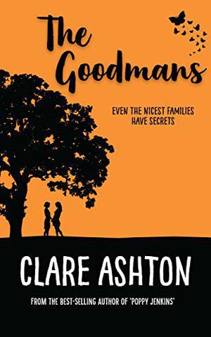The Goodmans by Clare Ashton