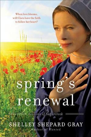 Spring's Renewal: Seasons of Sugarcreek, Book Two (Seasons of Sugarcreek #2)