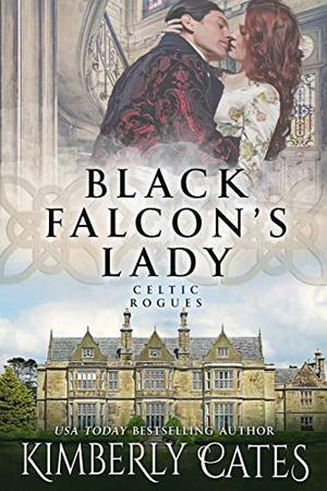 Black Falcon's Lady (Celtic Rogues #1)