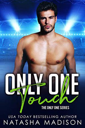 Only One Touch (Only One #4)