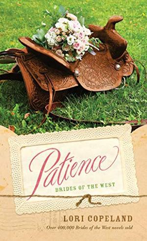 Patience (Brides of the West) (Brides of the West #6)