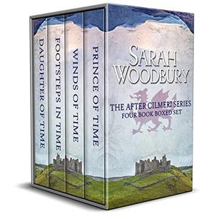 The After Cilmeri Series Boxed Set: Daughter of Time/Footsteps in Time/Winds of Time/Prince of Time (After Cilmeri #0.5-2)
