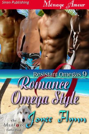 Romance Omega Style (Resistant Omegas #9)