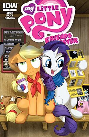 My Little Pony: Friends Forever #8 (My Little Pony Friends Forever #8)