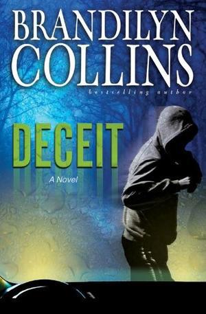 Deceit: A Novel by Brandilyn Collins
