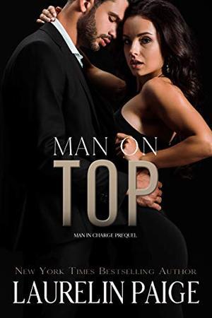 Man on Top (Man in Charge Duet #0.5)