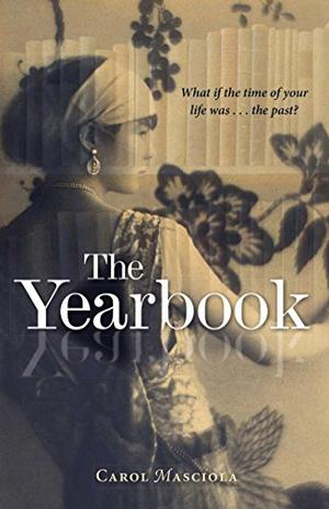 The Yearbook by Carol Masciola