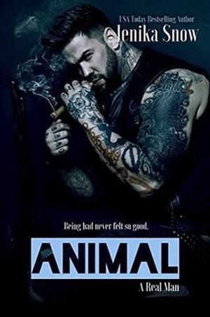 Animal (A Real Man #15)