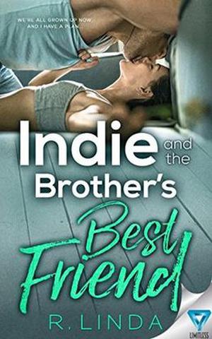 Indie and the Brother's Best Friend (Scandalous #2)