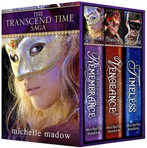 The Transcend Time Saga: Complete Boxed Set (Transcend Time Saga #1-2)