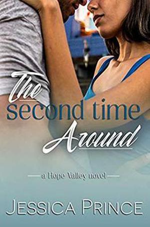 The Second Time Around (Hope Valley #6)