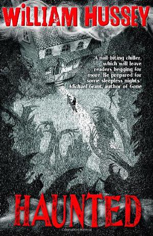 Haunted by William Hussey