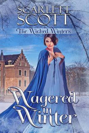 Wagered in Winter (The Wicked Winters #5)
