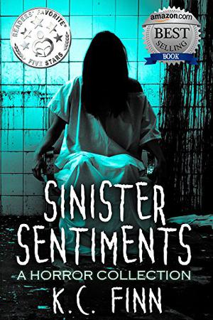 Sinister Sentiments by K.C. Finn