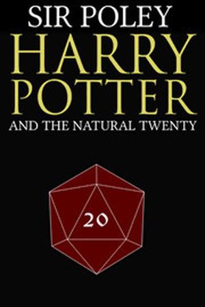 Harry Potter and the Save-or-Die by Sir Poley
