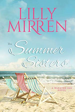 The Summer Sisters by Lilly Mirren