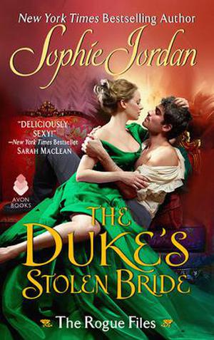 The Duke's Stolen Bride (The Rogue Files #5)