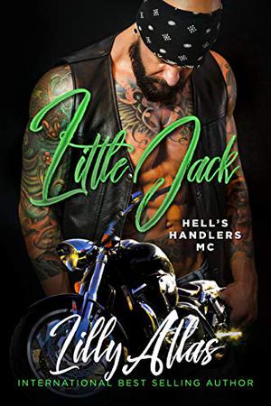 Little Jack (Hell's Handlers MC #6)