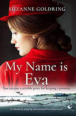 My Name is Eva by Suzanne Goldring