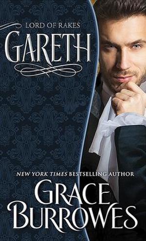 Gareth: Lord of Rakes (Lonely Lords #6)