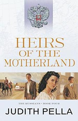 Heirs of the Motherland (The Russians #4)