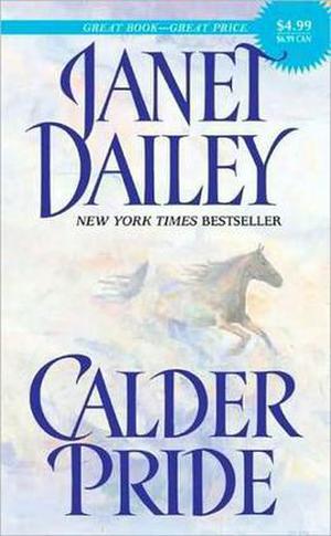 Calder Pride by Janet Dailey