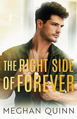 The Right Side of Forever by Meghan Quinn