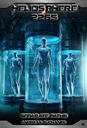 Separate Paths (Heliosphere 2265 #8)